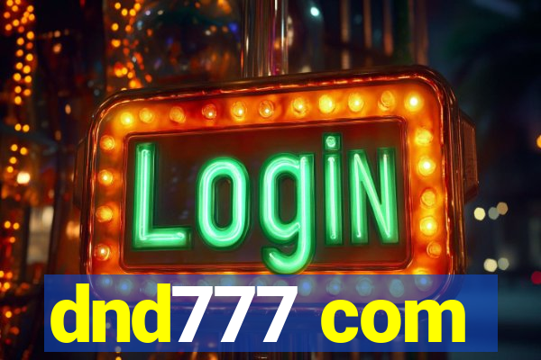 dnd777 com